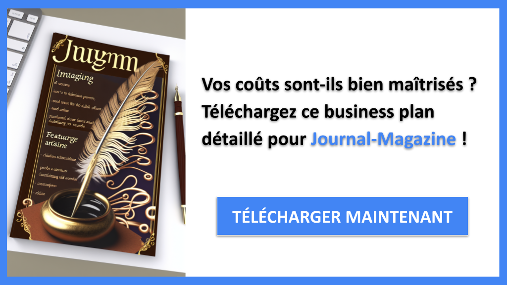 Exemple Business Plan pour Journal-Magazine - Coût de mise en place d'un Journal ou Magazine- CTA1