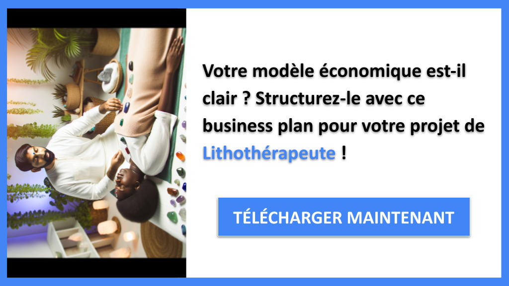 Exemple Business Plan pour Lithothérapeute - Lithothérapeute Business Model Canvas- CTA1