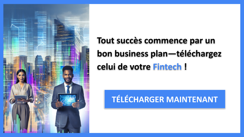 Exemple Business Plan pour Fintech - Fintech Business Plan Exemple- CTA1