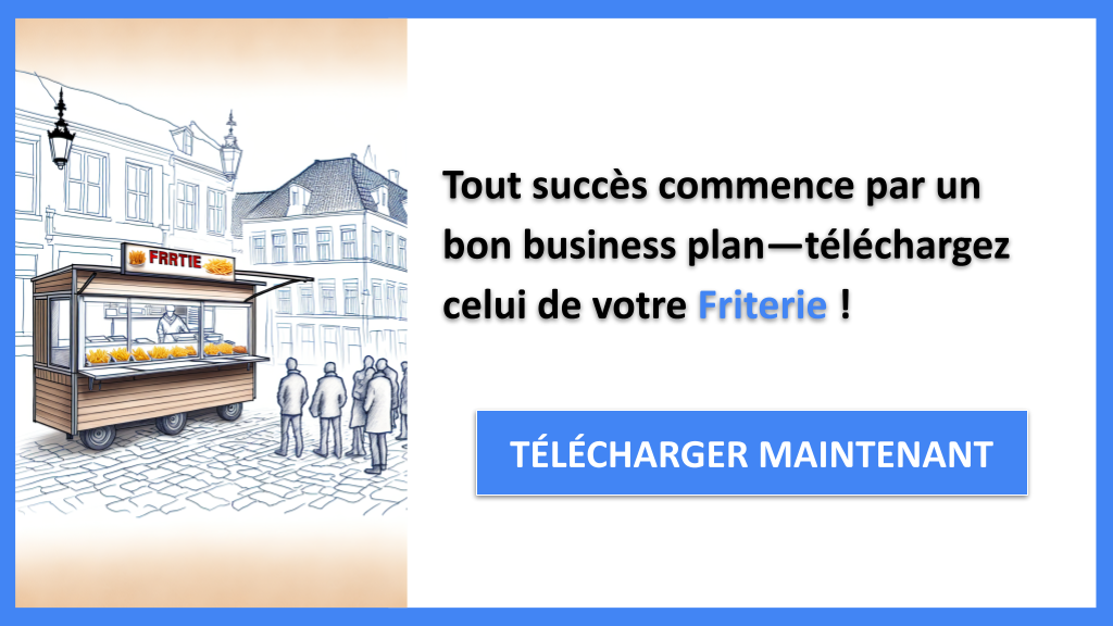 Exemple Business Plan pour Friterie - Friterie Business Plan Exemple- CTA1