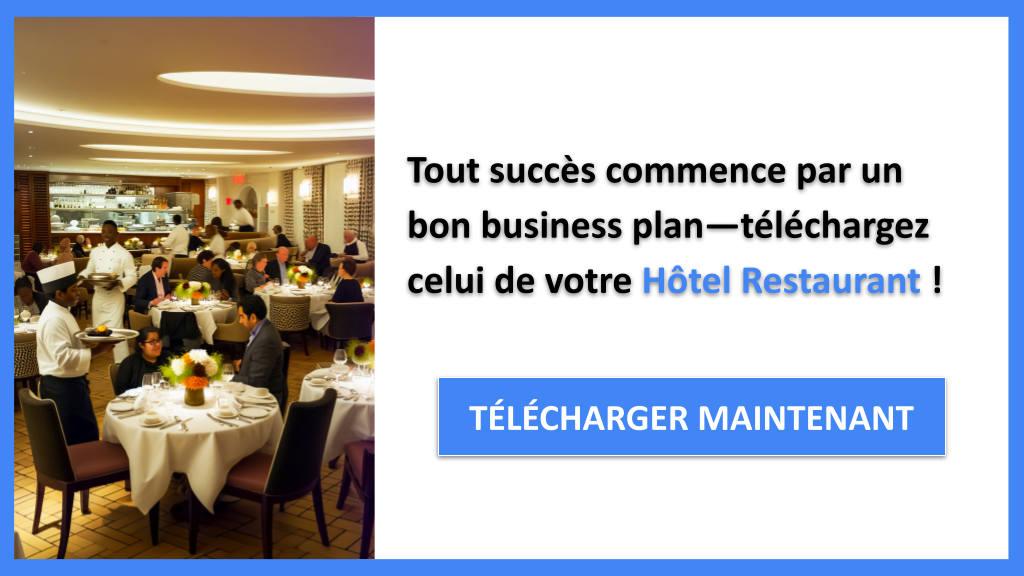 Exemple Business Plan pour Hôtel Restaurant - Hôtel Restaurant Business Plan Exemple- CTA1