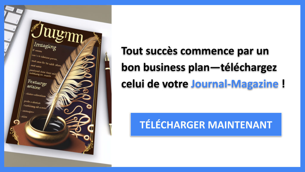 Exemple Business Plan pour Journal-Magazine - Journal-Magazine Business Plan Exemple- CTA1