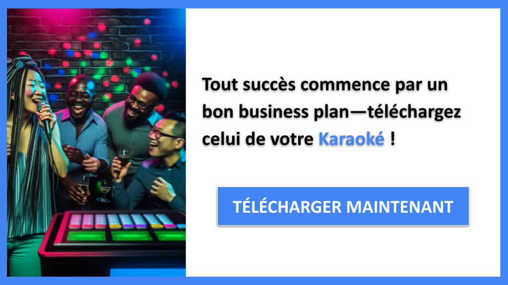 Exemple Business Plan pour Karaoké - Karaoké Business Plan Exemple- CTA1