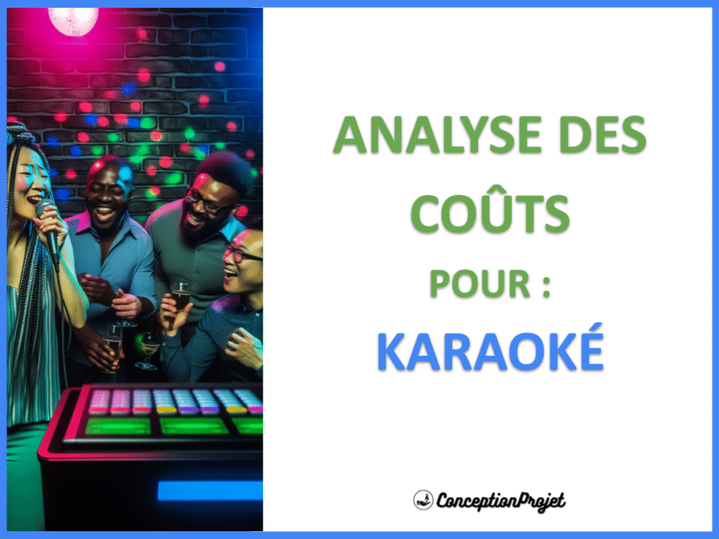 Cout de lancement d une activite de Karaoke Cover