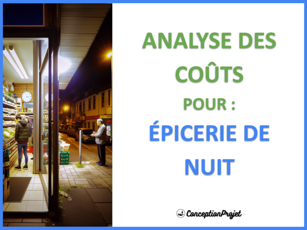 Combien coûte la planification d'une Épicerie de Nuit ? 2 Cout de planification d une Epicerie de Nuit Cover