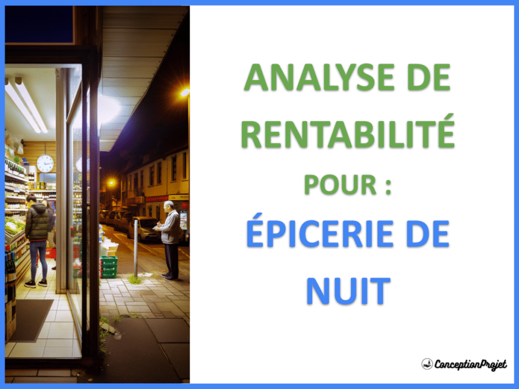 Épicerie de nuit : ce commerce est-il rentable malgré les horaires ? 2 Epicerie de Nuit Revenus Rentabilite Cover
