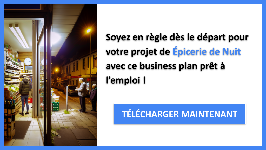 Exemple Business Plan pour Épicerie de Nuit - Étude Juridique Épicerie de Nuit- CTA3