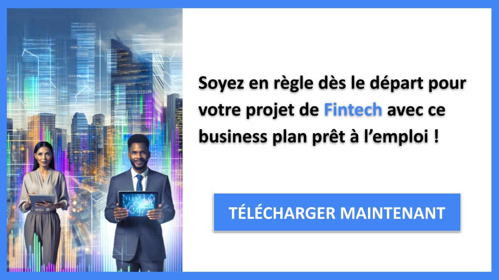 Exemple Business Plan pour Fintech - Étude Juridique Fintech- CTA3