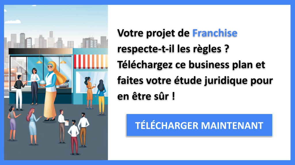 Exemple Business Plan pour Franchise - Étude Juridique Franchise- CTA1