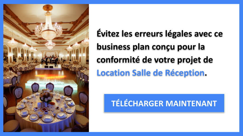 Exemple Business Plan pour Location Salle de Réception - Étude Juridique Location Salle de Réception- CTA2