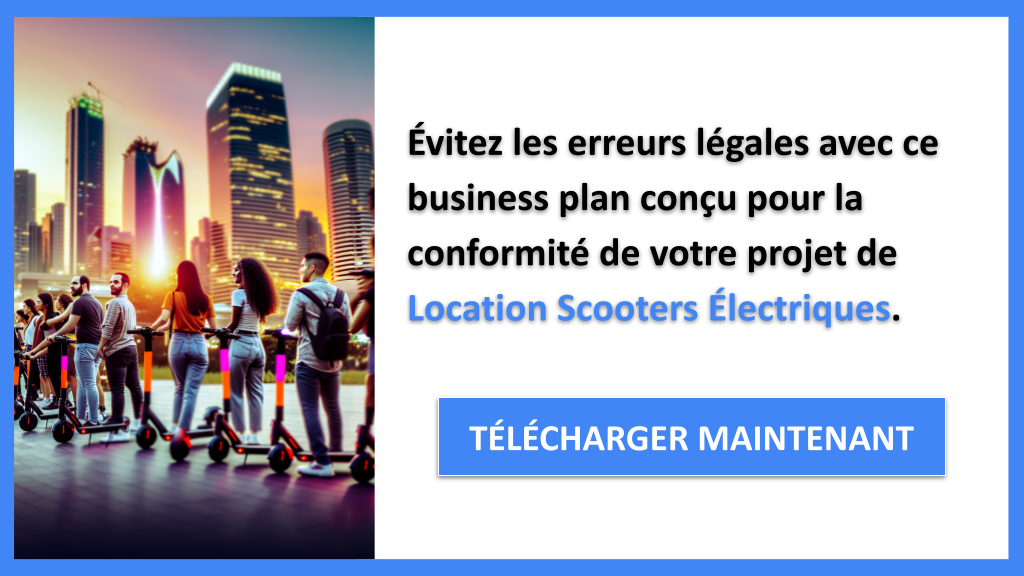 Exemple Business Plan pour Location Scooters Électriques - Étude Juridique Location Scooters Électriques- CTA2