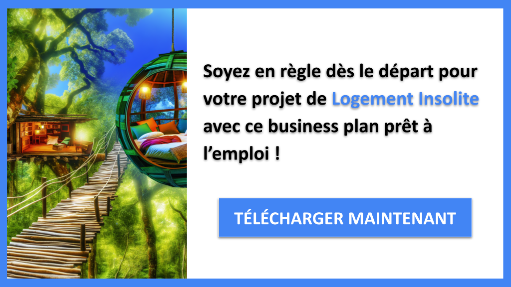 Exemple Business Plan pour Logement Insolite - Étude Juridique Logement Insolite- CTA3