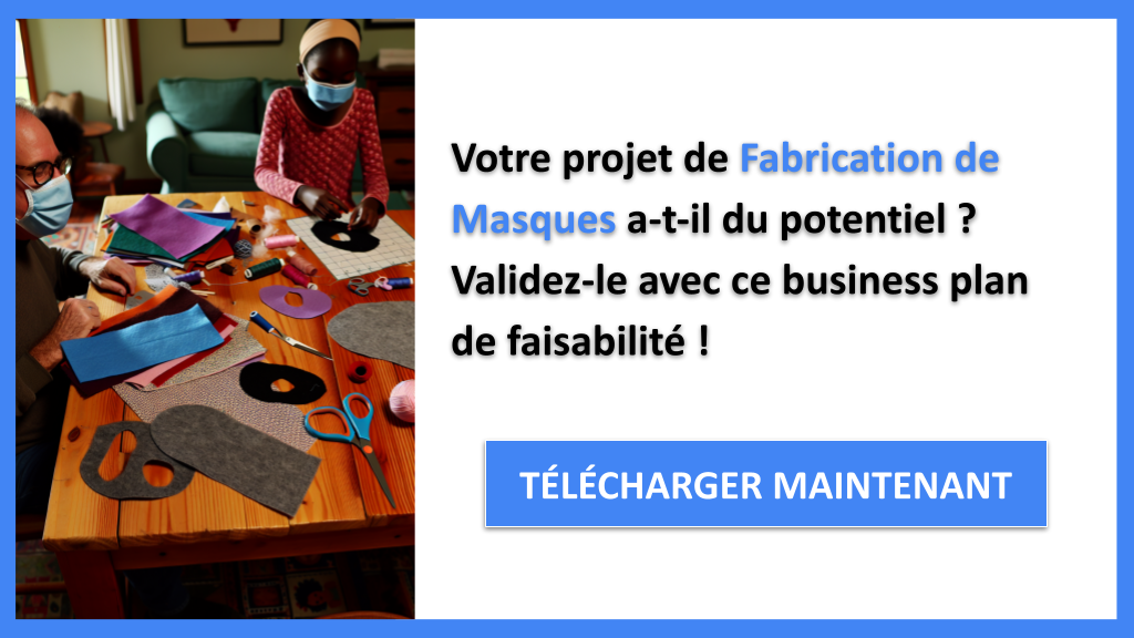 Exemple Business Plan pour Fabrication de Masques - Étude Faisabilité Fabrication Masques- CTA1
