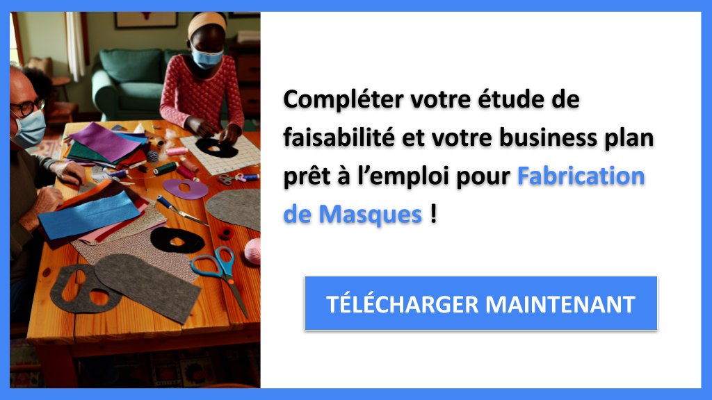 Exemple Business Plan pour Fabrication de Masques - Étude Faisabilité Fabrication Masques- CTA3