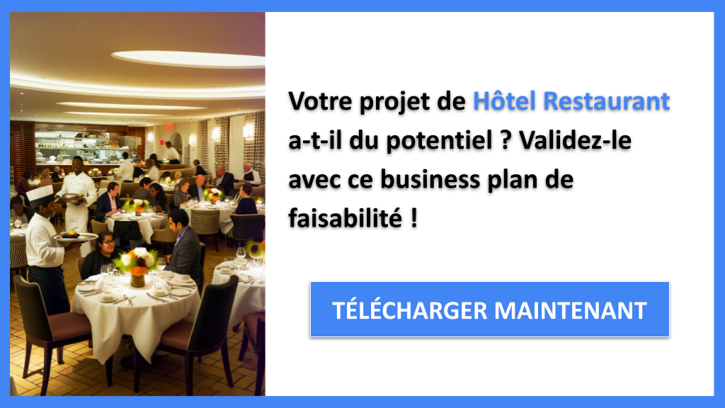 Exemple Business Plan pour Hôtel Restaurant - Étude Faisabilité Hôtel Restaurant- CTA1