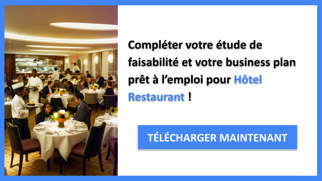 Exemple Business Plan pour Hôtel Restaurant - Étude Faisabilité Hôtel Restaurant- CTA3