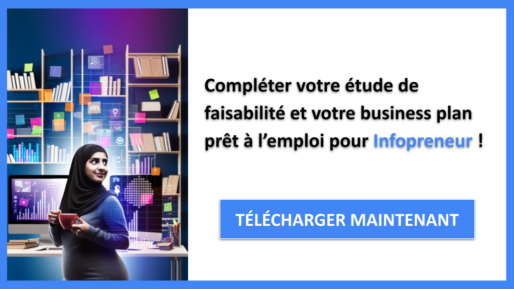 Exemple Business Plan pour Infopreneur - Étude Faisabilité Infopreneur- CTA3
