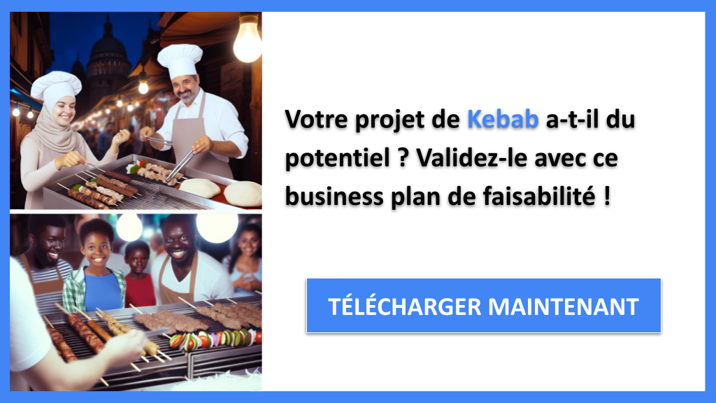 Exemple Business Plan pour Kebab - Étude Faisabilité Kebab- CTA1