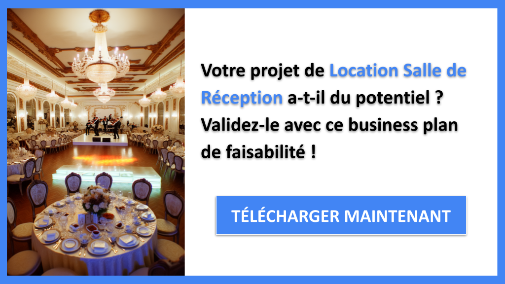 Étude de faisabilité d’une Location de Salle de Réception 6 Exemple Business Plan pour Location Salle de Réception - Étude Faisabilité Location Salle de Réception- CTA1