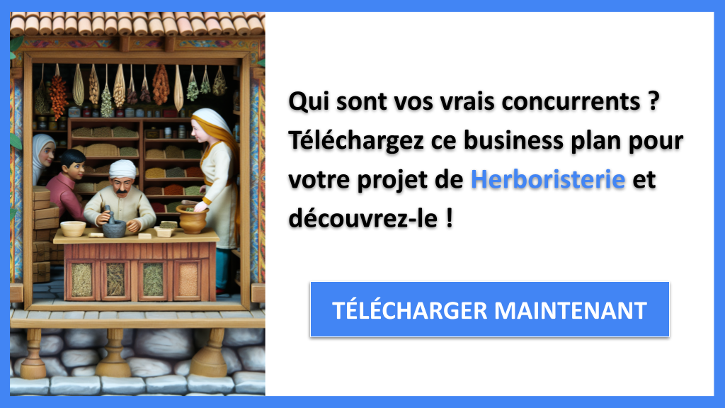 Exemple Business Plan pour Herboristerie - Étude de la Concurrence Herboristerie- CTA1