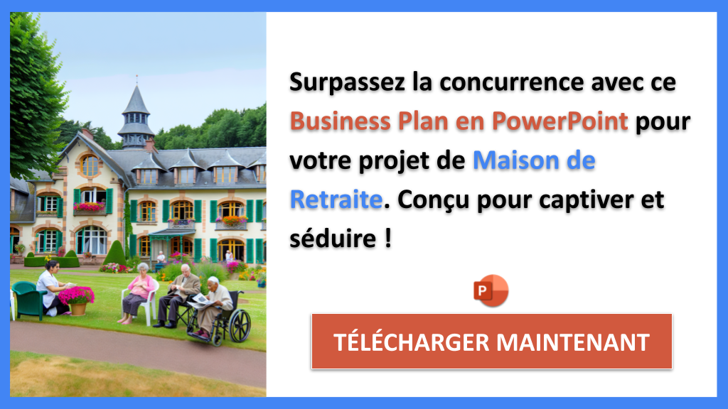 Exemple Business Plan pour Maison de Retraite - Étude de la Concurrence Maison de Retraite- CTA3