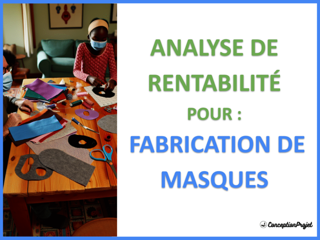 Fabrication de Masques Revenus Rentabilite Cover