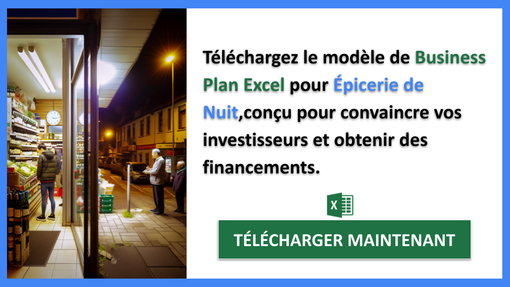 Financer un projet Épicerie de Nuit : Les techniques infaillibles pour obtenir des financements 7 Exemple Business Plan pour Épicerie de Nuit - Financement Épicerie de Nuit- CTA2