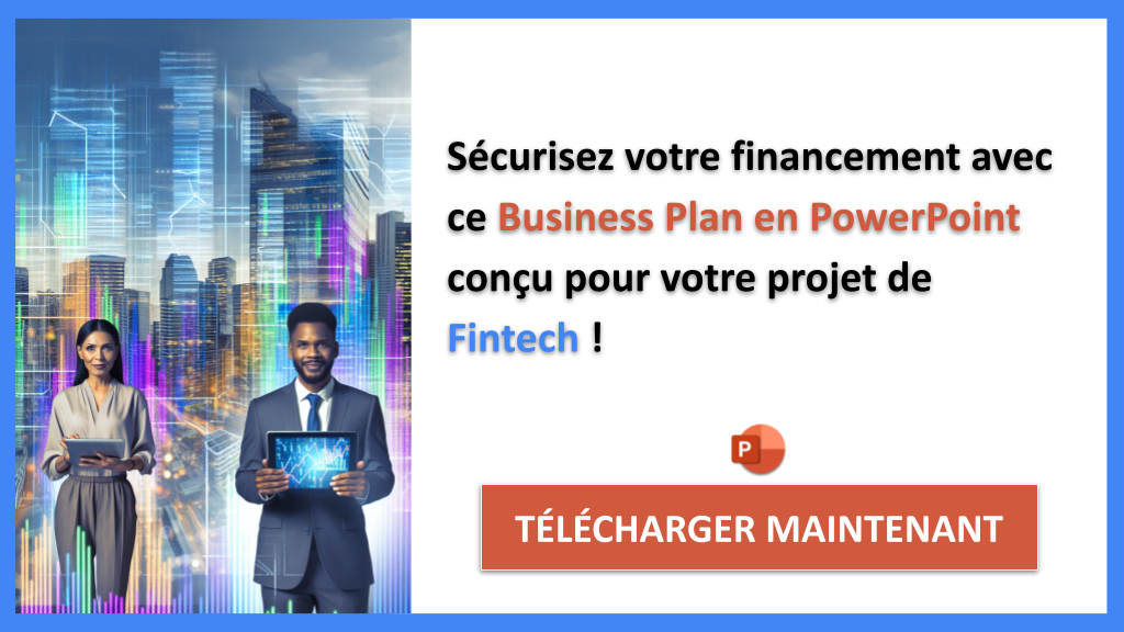 Financer un projet Fintech : Les astuces pour obtenir des fonds rapidement 8 Exemple Business Plan pour Fintech - Financement Fintech- CTA3