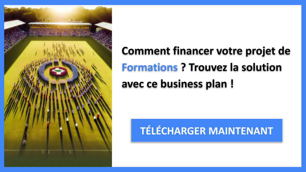Exemple Business Plan pour Formations - Financement Formations- CTA1