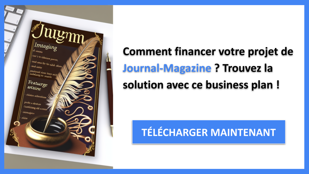 Exemple Business Plan pour Journal-Magazine - Financement Journal-Magazine- CTA1