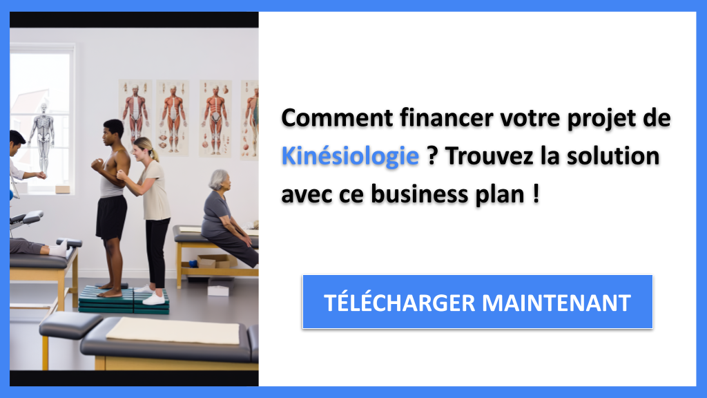 Exemple Business Plan pour Kinésiologie - Financement Kinésiologie- CTA1