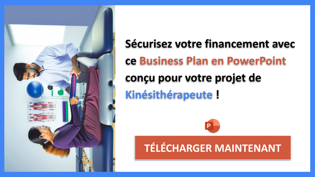 Exemple Business Plan pour Kinésithérapeute - Financement Kinésithérapeute- CTA3