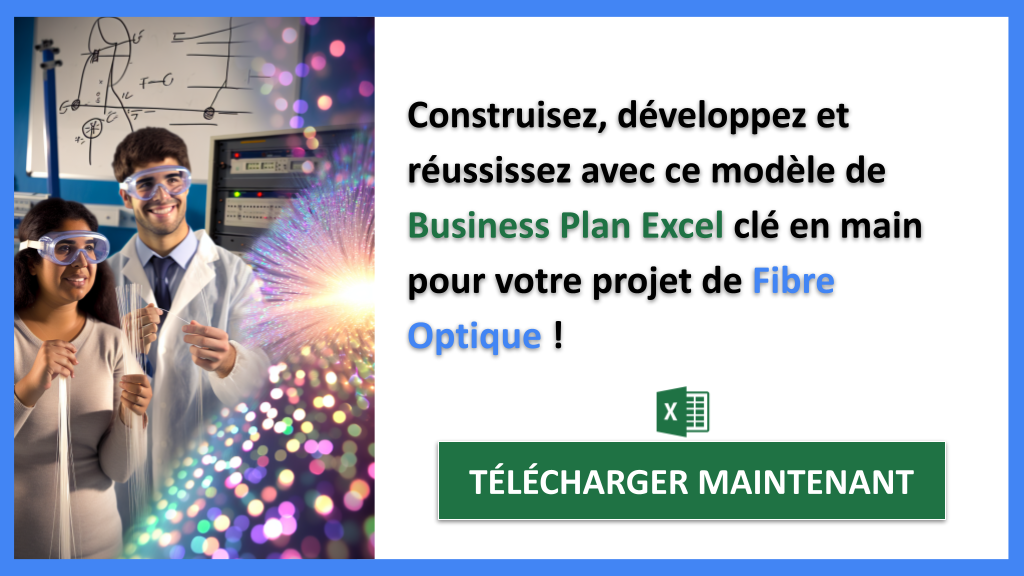 Exemple Business Plan pour Fibre Optique - Fibre Optique Guide de Création- CTA3