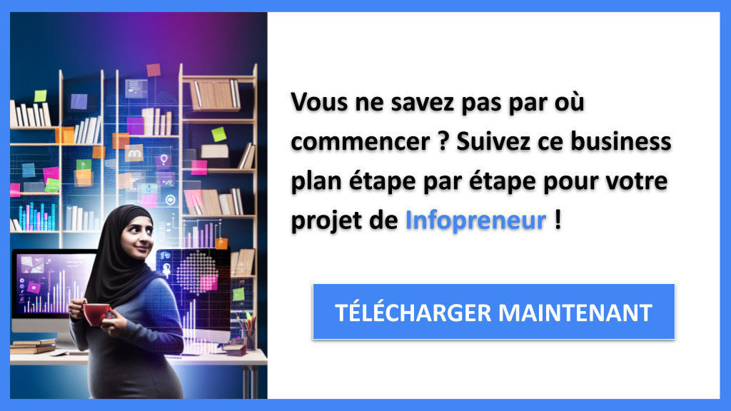 Exemple Business Plan pour Infopreneur - Infopreneur Guide de Création- CTA1