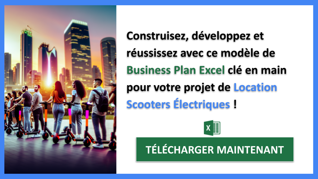 Exemple Business Plan pour Location Scooters Électriques - Location Scooters Électriques Guide de Création- CTA3