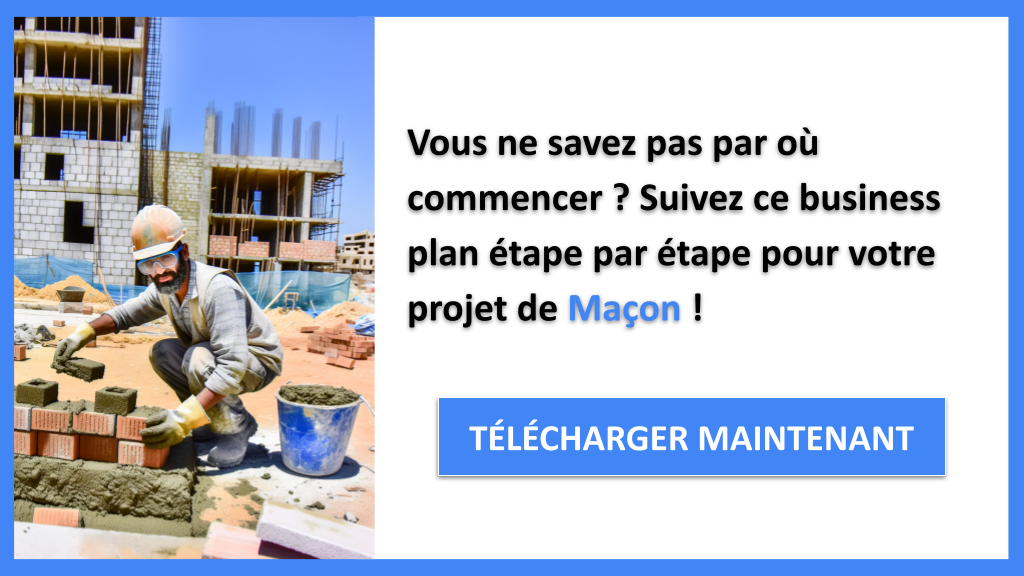 Exemple Business Plan pour Maçon - Maçon Guide de Création- CTA1