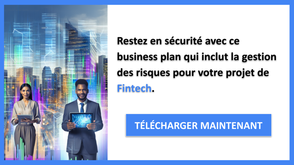 Exemple Business Plan pour Fintech - Gestion des Risques Fintech- CTA3
