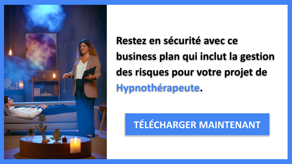 Exemple Business Plan pour Hypnothérapeute - Gestion des Risques Hypnothérapeute- CTA3