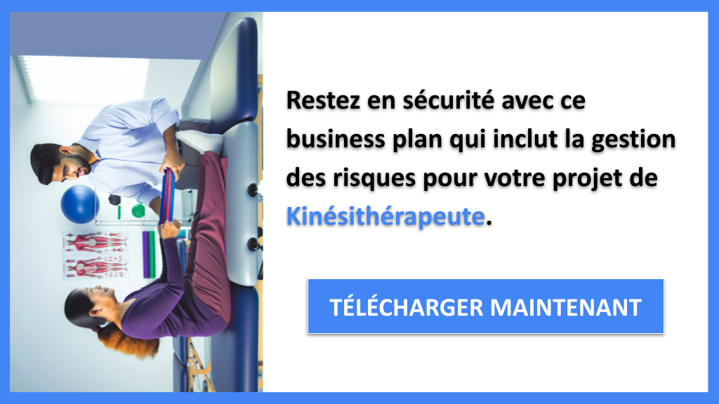 Exemple Business Plan pour Kinésithérapeute - Gestion des Risques Kinésithérapeute- CTA3