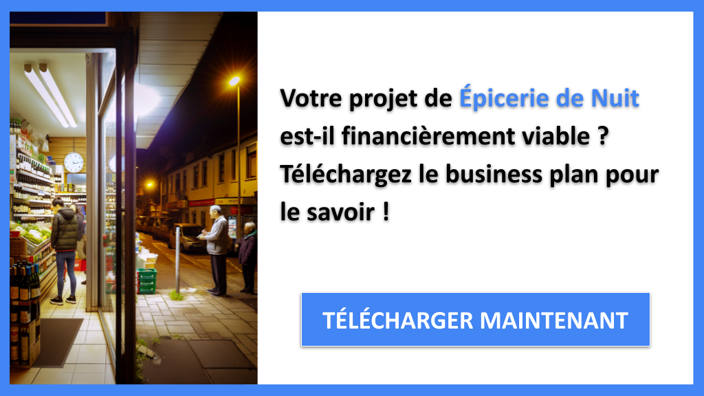 Exemple Business Plan pour Épicerie de Nuit - Épicerie de nuit Plan financier Exemple- CTA1