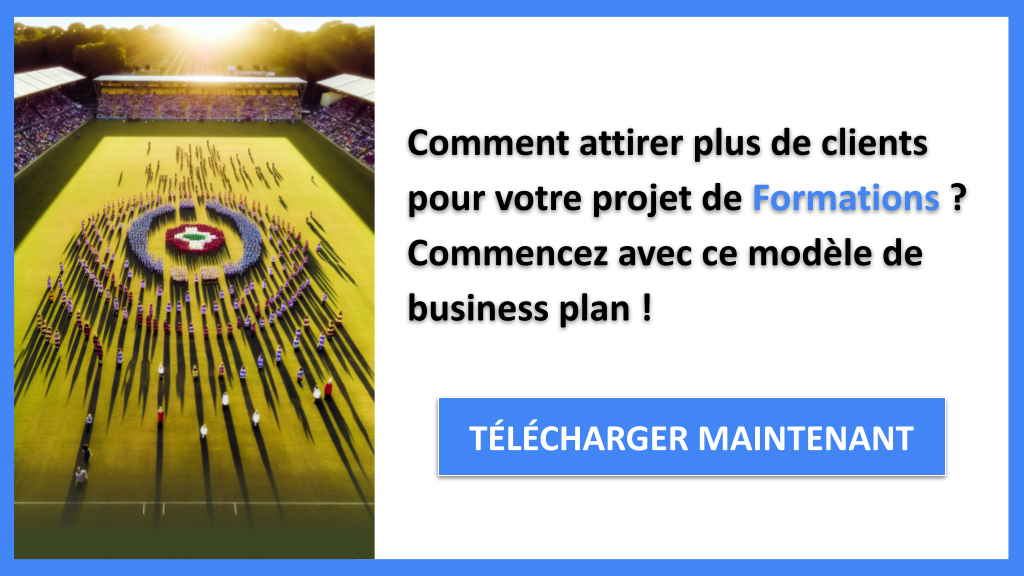 Exemple Business Plan pour Formations - Plan Marketing Formations- CTA1