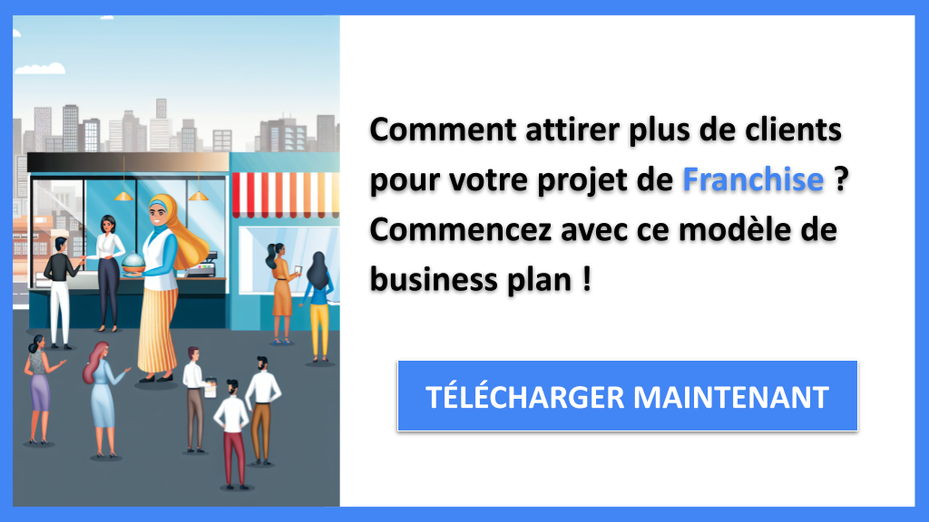Plan Marketing Franchise : Stratégies Gagnantes 6 Exemple Business Plan pour Franchise - Plan Marketing Franchise- CTA1