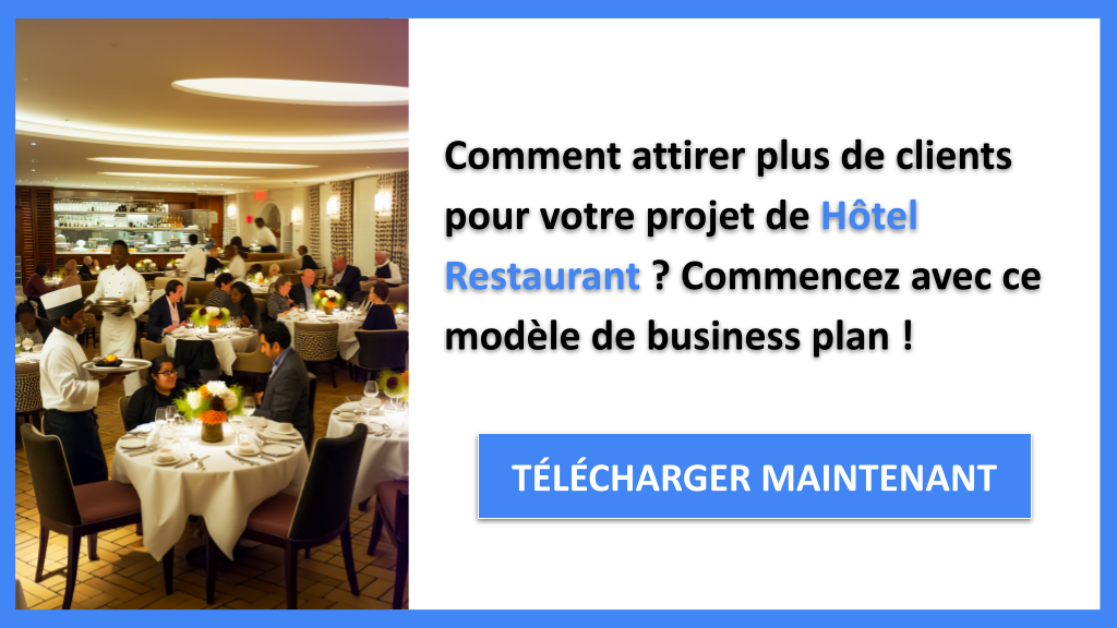 Exemple Business Plan pour Hôtel Restaurant - Plan Marketing Hôtel Restaurant- CTA1