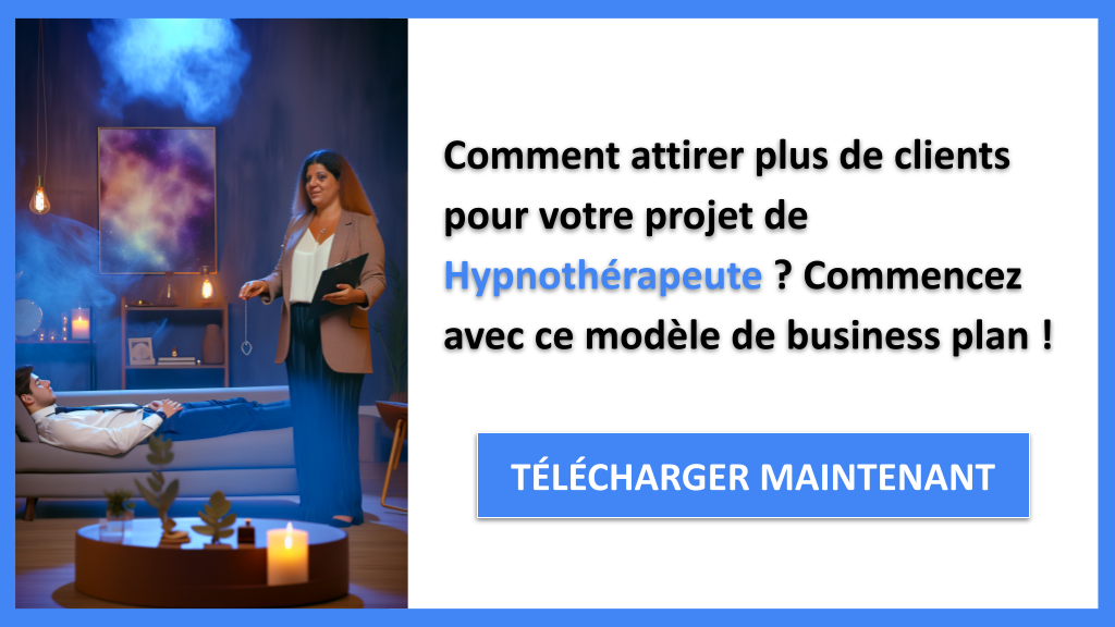 Exemple Business Plan pour Hypnothérapeute - Plan Marketing Hypnothérapeute- CTA1