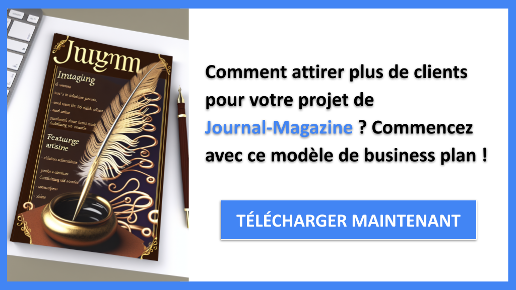 Exemple Business Plan pour Journal-Magazine - Plan Marketing Journal-Magazine- CTA1