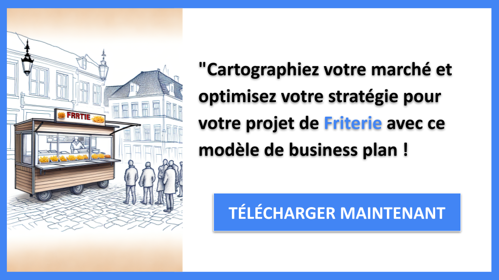 Exemple Business Plan pour Friterie - Segments Clients Friterie- CTA3