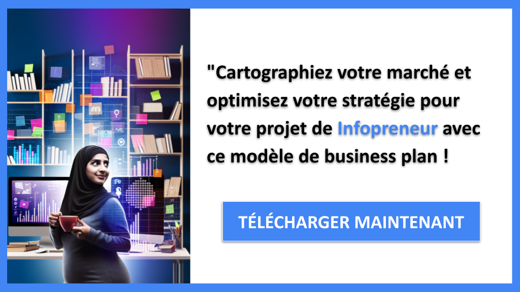 Exemple Business Plan pour Infopreneur - Segments Clients Infopreneur- CTA3