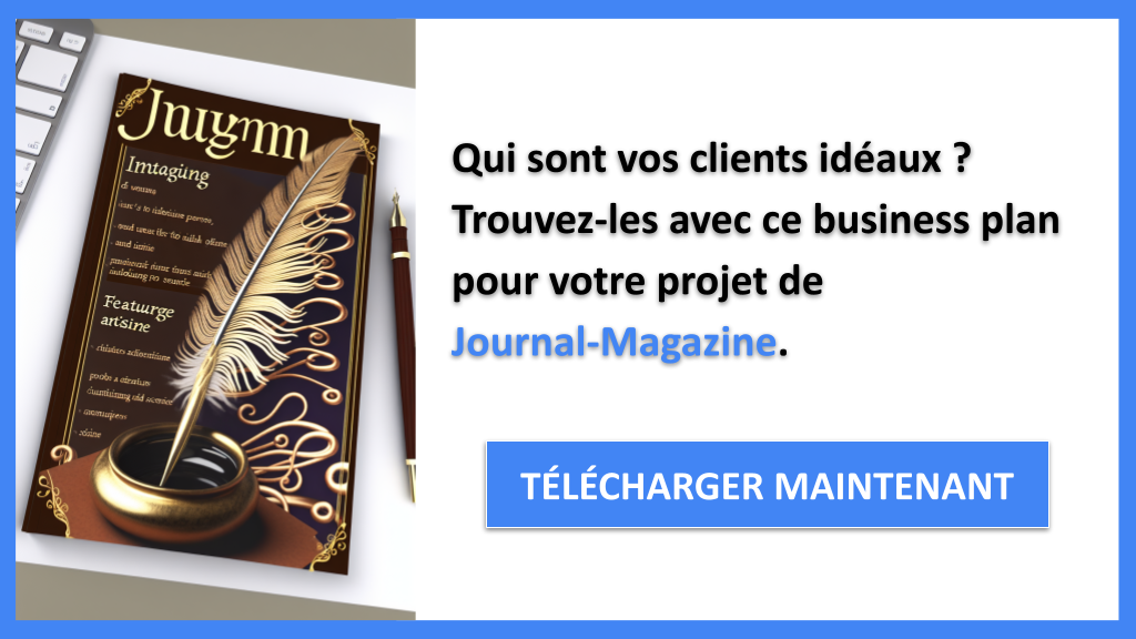 Exemple Business Plan pour Journal-Magazine - Segments Clients Journal-Magazine- CTA1