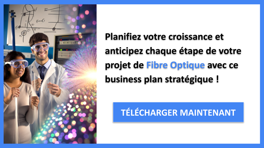 Exemple Business Plan pour Fibre Optique - Stratégies de Croissance Fibre Optique- CTA3