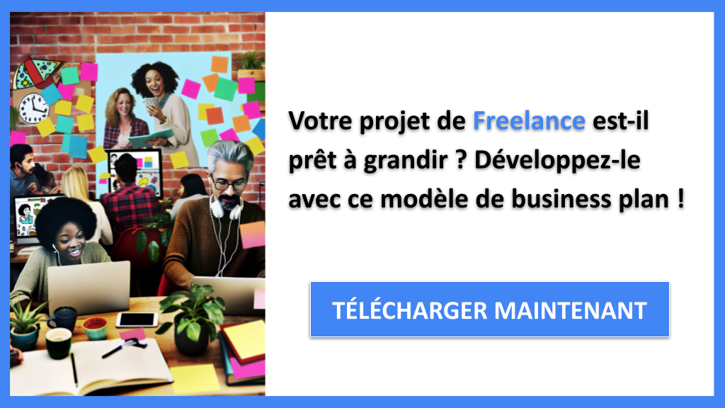 Comment Scaler une Activité Freelance 6 Exemple Business Plan pour Freelance - Stratégies de Croissance Freelance- CTA1